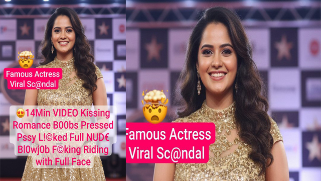 Famous South Actress Scandal Kissing Boobs & Fucking New Video Viral